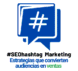 #SEOhashtag #Marketing